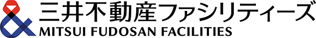 三井不動産ファシリティーズ MITSUI FUDOSAN FACILITIES